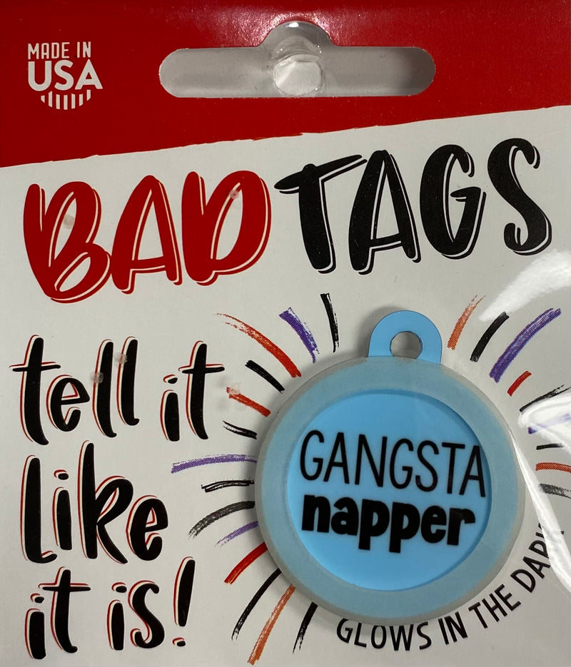 Bad Tags (Gangsta napper)