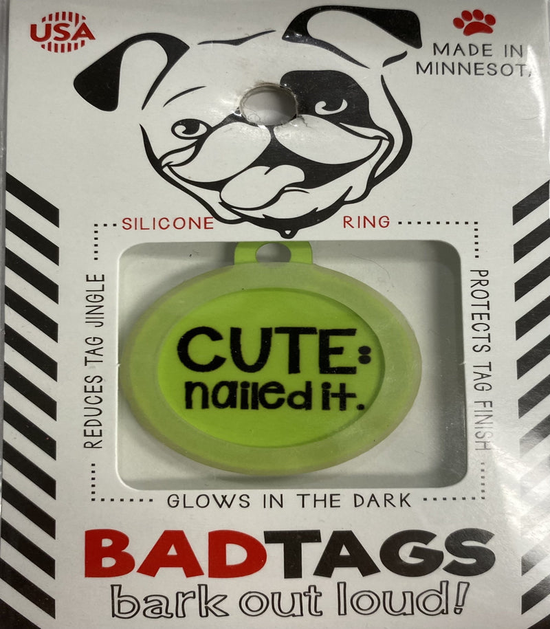 Bad Tags (Cute; Nailed it)